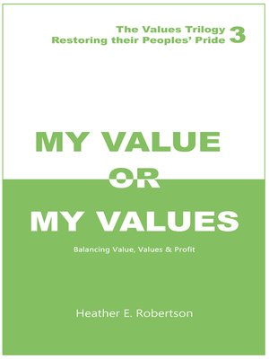cover image of My Value or My Values Restoring Their Peoples' Pride